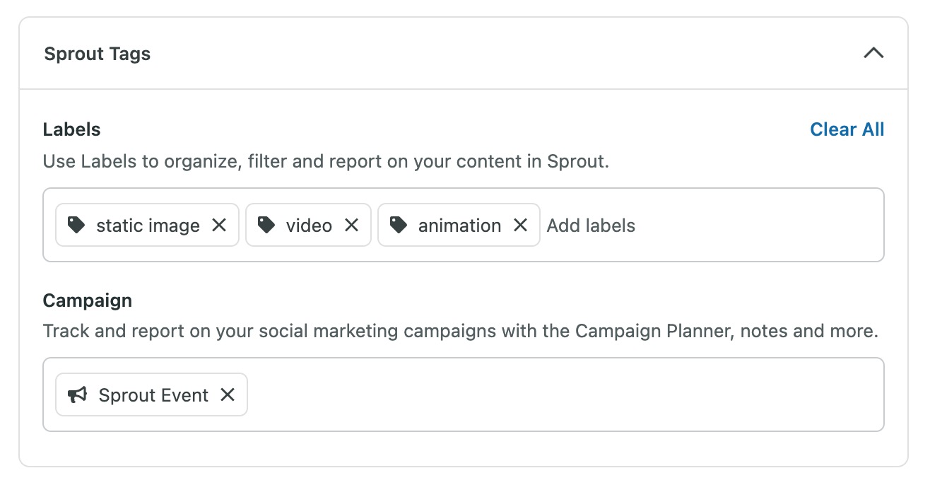The Sprout Tag dialogue box, which allows users to apply Labels and Campaign Tags to specific posts and messages for easier reporting. 
