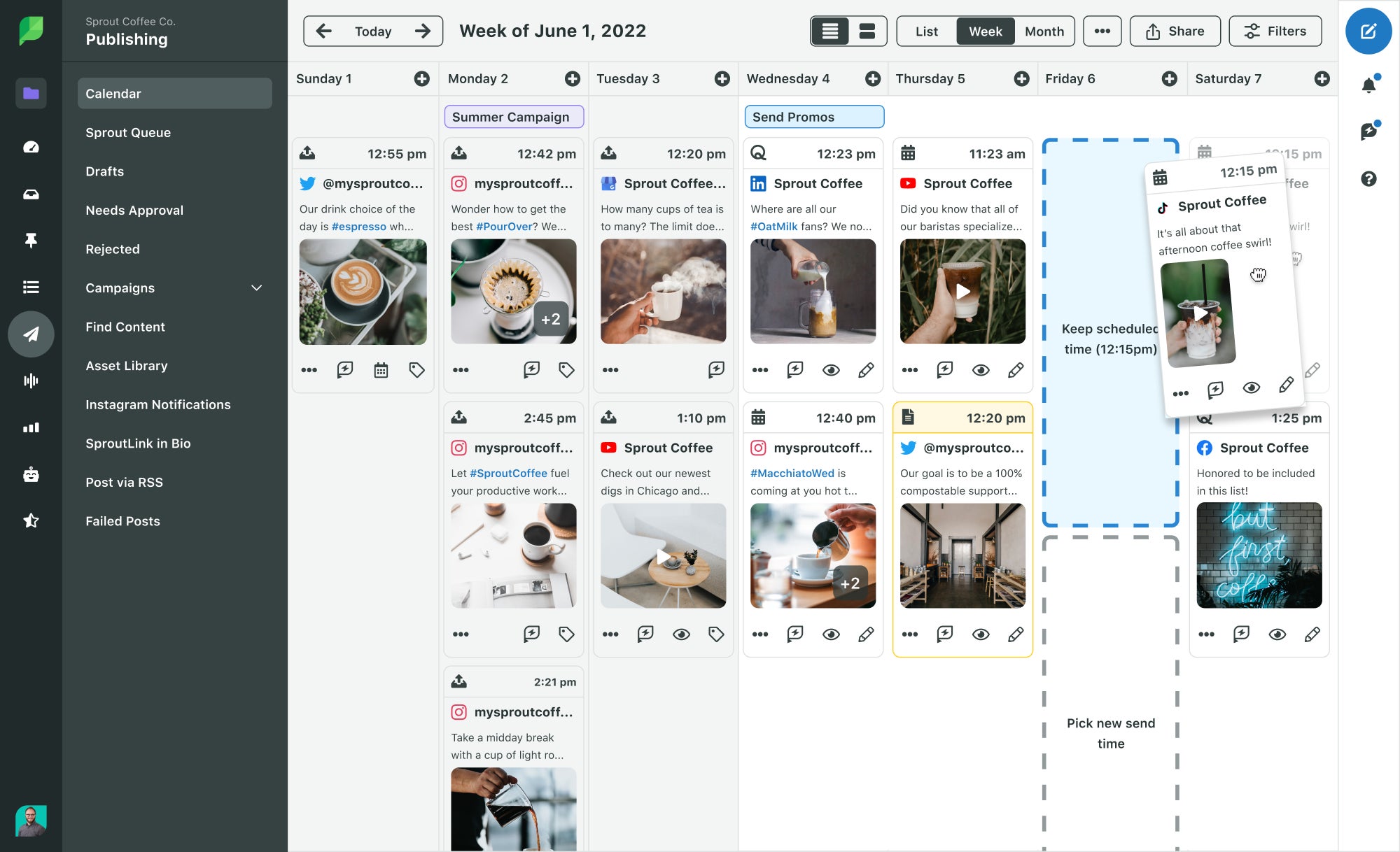 Sprout’s visual, drag-and-drop publishing calendar