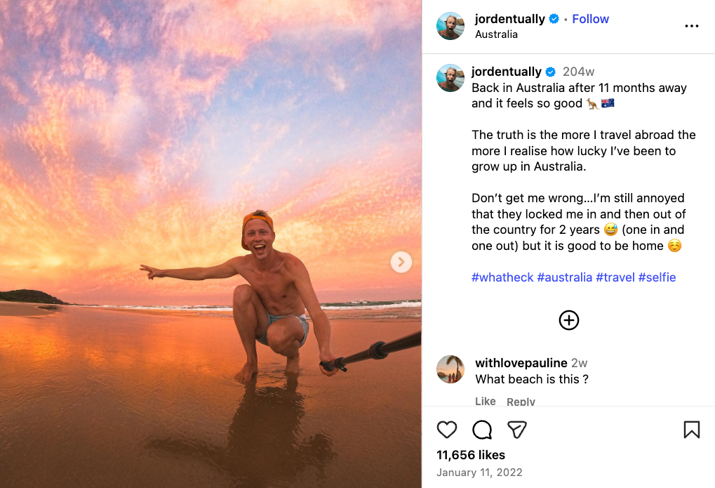 A selfie posted on Jorden’s Instagram showing him happy to be back in Australia after being gone 11 months 