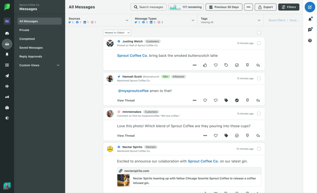 Sprout's Smart Inbox where messages from across all attached social channels are funneled into one feed, making it easier for customer care teams and social teams to monitor all social messages in one hub.
