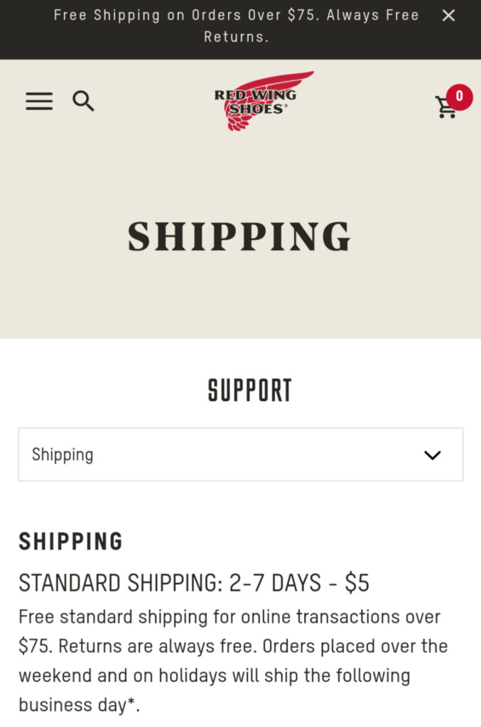 Red Wing Shoes' website where they promote free shipping and return policies as soon as you land on-site. 