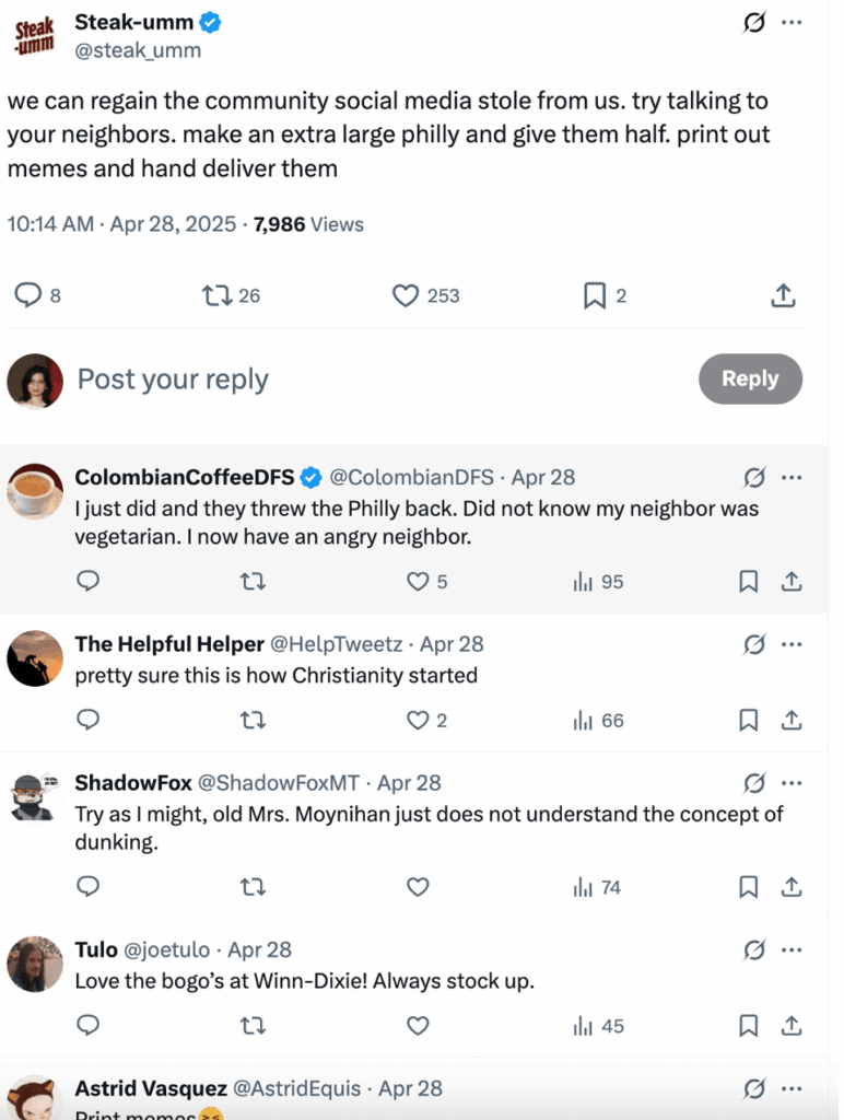 An X post from Steakumm encouraging followers to create communities beyond social media.